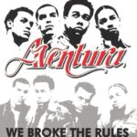 1. Aventura – We Broke The Rules, DVD-Video
