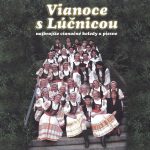 1. Lúčnica ‎– Vianoce S Lúčnicou, CD, Album