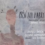 1. Ondřej Škoch & Zuzana Homolová ‎– Prší Na Habry, CD, Album, Digipak