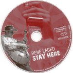 3. René Lacko ‎– Stay Here, CD, Album