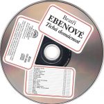 4. Bratři Ebenové ‎– Tichá Domácnost, CD, Album, Reissue, Remastered