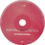 4. Slobodná Európa Davová Psychóza ‎– Pakáreň – Antropofóbia