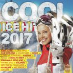 1. Various ‎– Cool Ice Hits 2017, 2 x CD, Compilation