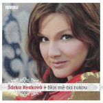 1. Šárka Rezková ‎– Nos Mě Na Rukou, CD, Album