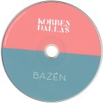 4. Korben Dallas ‎– Bazén, CD, Album