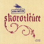 1. Sto Múch ‎– Skorotlčúce, 2 x CD, Album Digipak