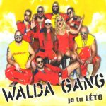 1. Walda Gang ‎– Je Tu Léto, CD. Album Digipak