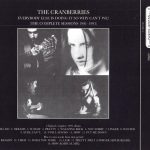 2. The Cranberries ‎– Everybody Else Is Doing It So Why Can’t We (The Complete Sessions 1991-1993)