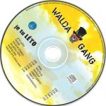 4. Walda Gang ‎– Je Tu Léto, CD. Album Digipak