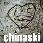 1. Chinaski ‎– Love Songs