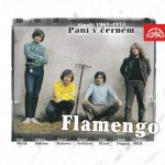 1. Flamengo ‎– Paní V Černém (Singly 1967–1972), CD, Compilation