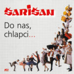 1. Šarišan – Do Nas, Chlapci…, CD, Album