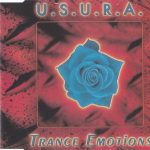 1. U.S.U.R.A. ‎– Trance Emotions, CD, Single