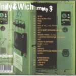 3. Indy & Wich ‎– My 3, CD, Album, Reissue, 2018, 8590166921124