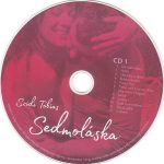 3. Szidi Tobias ‎– Sedmoláska, 2 x CD, Album