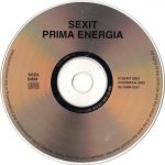 4. Sexit ‎– Prima Energia, CD, Album