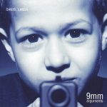1. Daniel Landa ‎– 9mm Argumentů, CD, Album, Reissue