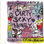 1. David Guetta & Afrojack Feat Charli XCX And French Montana ‎– Dirty Sexy Money, CD, Single