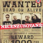 1. Horkýže Slíže ‎– Wanted Dead Or Alive