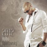 1. Robo Opatovský ‎– 2012, CD, Album