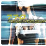 1. 7-7-0 ‎– Freed From Desire, CD, Single