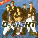 1. D-Night ‎– Let It Go, CD, Album