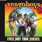 1. Vengaboys ‎– Uncle John From Jamaica, CD, Single
