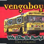 1. Vengaboys ‎– We Like To Party! (The Vengabus), CD, Single