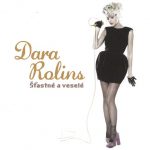 2. Dara Rolins ‎– Šťastné A Veselé, CD, Album, Reissue