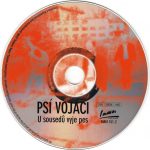 4. Psí Vojáci ‎– U Sousedů Vyje Pes, CD, Album, Reissue