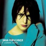 1. Jana Kirschner ‎– V Cudzom Meste, 2 × Vinyl, LP, Album, Reissue