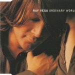 1. Ray Vega – Ordinary World, CD, Single