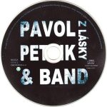 4. Pavol Petrík & Band ‎– Z Lásky, CDr