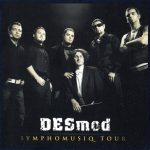 1. Desmod ‎– Symphomusiq Tour, DVD + CD