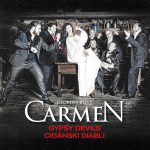 1. Georges Bizet, Cigánski Diabli ‎– Carmen, CD, Album