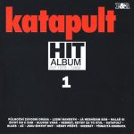 1. Katapult – Hit Album 1 (SP 1976 – 1988)
