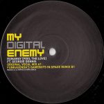 1. My Digital Enemy ‎– Runaway (Feel The Love), Vinyl