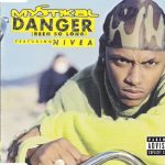 1. Mystikal Featuring Nivea ‎– Danger (Been So Long), CD, Single