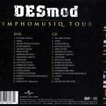 2. Desmod ‎– Symphomusiq Tour, DVD + CD