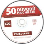 4. Various ‎– 50 Důvodů Proč Mít Rád Písně O Lásce