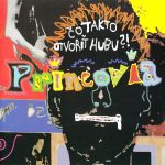 1. Princovia ‎– Čo Takto Otvoriť Hubu, CD, Album