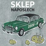 1. Sklep ‎– Naposlech 2006-2008, CD, Album, Digipak