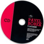 3. Pavel Bobek ‎– V Lucerně (Legendární Koncert Z Lucerny Na CD A DVD)