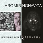 1. Jaromír Nohavica ‎– Moje Smutné Srdce & Babylon