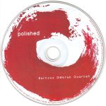 4. Bartosz Dworak Quartet ‎– Polished, CD, Album, Digipak