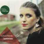 1. Mirka Miškechová – Schizofrenik Optimista, CD, Album, Digipak