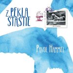 1. Pavol Hammel ‎– Z Pekla Šťastie, CD