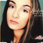 1. Stefania ‎– Don’t Break My Heart, CD, Single