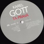 2. Karel Gott ‎– Ta Pravá