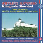 1. Various ‎– Spievajúce Slovensko = Klingende Slowakei 1